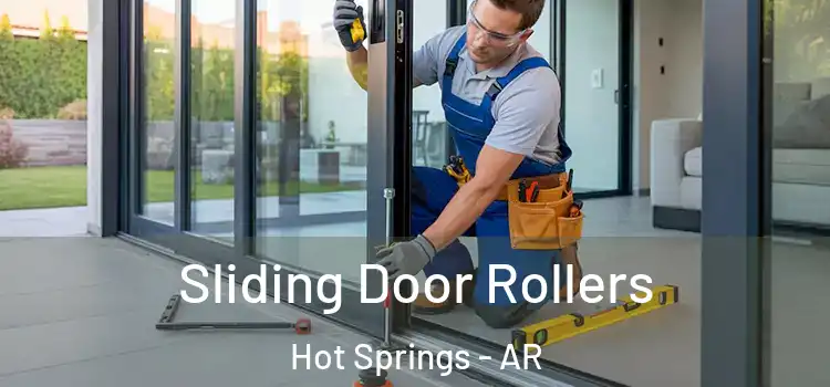 Sliding Door Rollers Hot Springs - AR